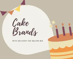 Cake Brands With Delivery Fee Below $10